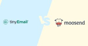 Read more about the article Moosend vs TinyEmail 2024: Revolutionize Your Email Strategy with the   Great Platform